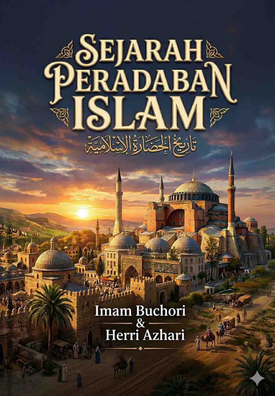 SEJARAH PERADABAN ISLAM